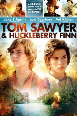 watch free Tom Sawyer & Huckleberry Finn hd online