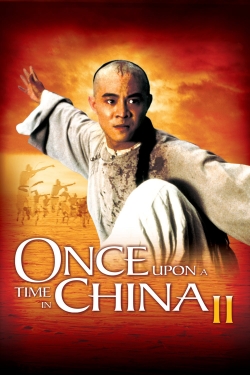 watch free Once Upon a Time in China II hd online