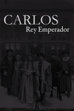 watch free Carlos, Rey Emperador hd online