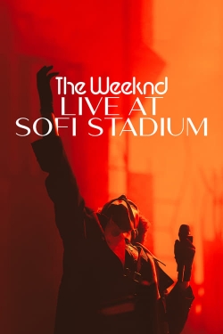 watch free The Weeknd: Live at SoFi Stadium hd online