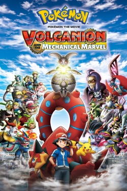 watch free Pokémon the Movie: Volcanion and the Mechanical Marvel hd online