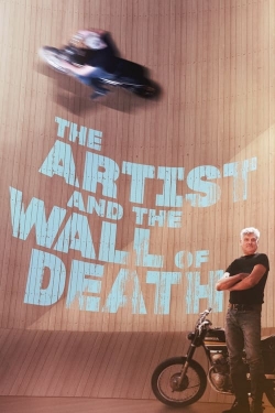 watch free The Artist and the Wall of Death hd online