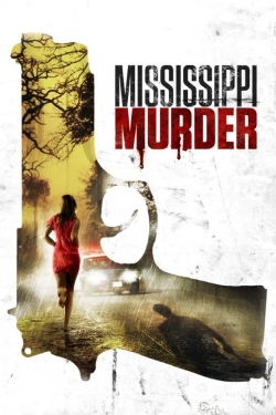 watch free Mississippi Murder hd online