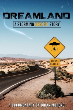 watch free Dreamland: A Storming Area 51 Story hd online