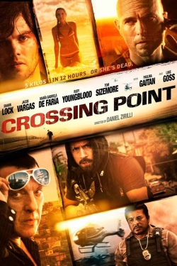 watch free Crossing Point hd online