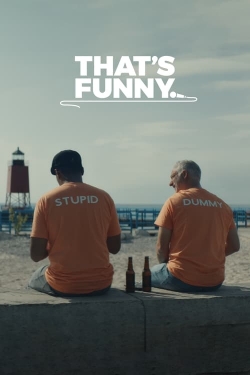 watch free That's Funny hd online