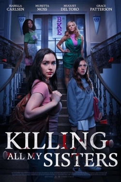 watch free Killing All My Sisters hd online