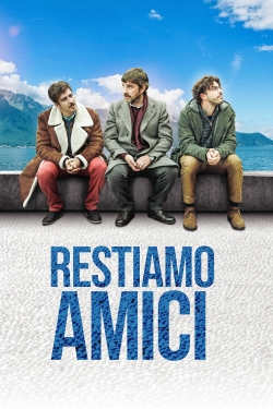 watch free Restiamo amici hd online