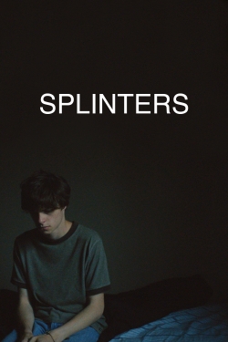 watch free Splinters hd online