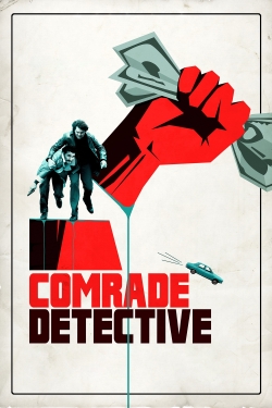watch free Comrade Detective hd online