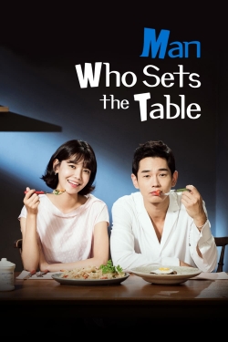 watch free Man Who Sets The Table hd online