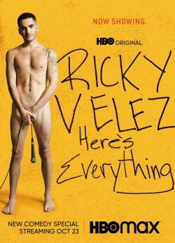 watch free Ricky Velez: Here's Everything hd online