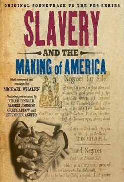 watch free Slavery and the Making of America hd online