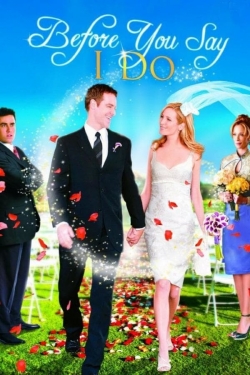 watch free Before You Say 'I Do' hd online