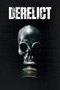 watch free Derelict hd online