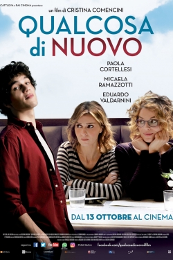 watch free Qualcosa di nuovo hd online