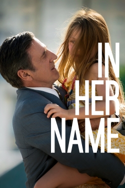watch free In Her Name hd online
