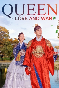 watch free Queen: Love and War hd online