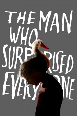 watch free The Man Who Surprised Everyone hd online