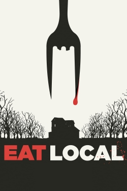 watch free Eat Locals hd online