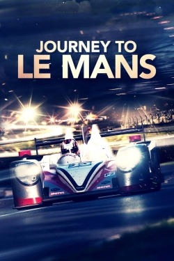watch free Journey to Le Mans hd online