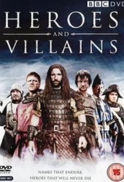 watch free Heroes and Villains hd online