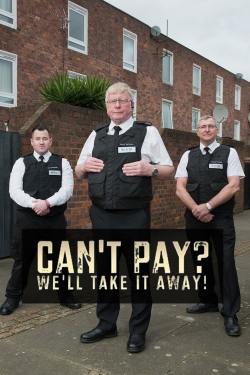 watch free Can't Pay? We'll Take It Away! hd online