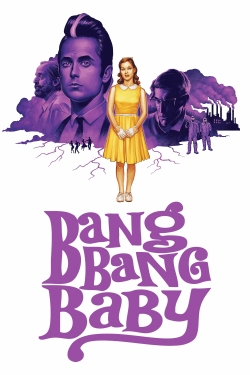 watch free Bang Bang Baby hd online