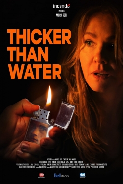 watch free Thicker Than Water hd online