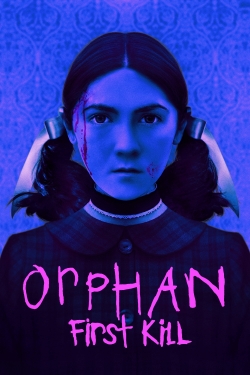 watch free Orphan: First Kill hd online