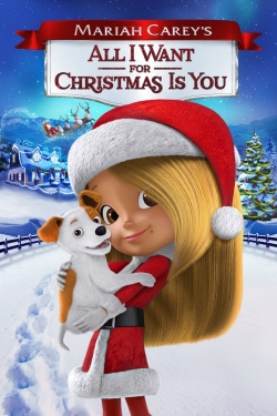 watch free Mariah Carey's All I Want for Christmas Is You hd online