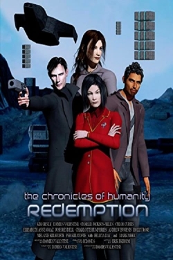 watch free Chronicles of Humanity: Redemption hd online