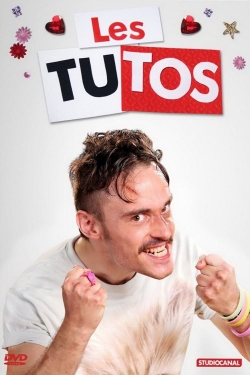 watch free Les Tutos hd online