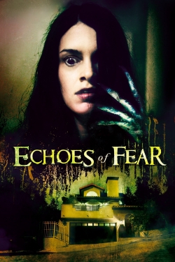 watch free Echoes of Fear hd online