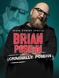 watch free Brian Posehn: Criminally Posehn hd online