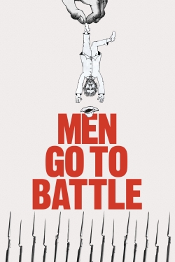 watch free Men Go to Battle hd online