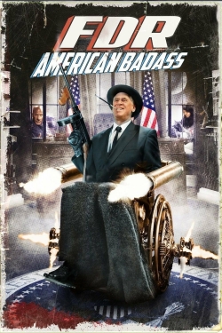 watch free FDR: American Badass! hd online