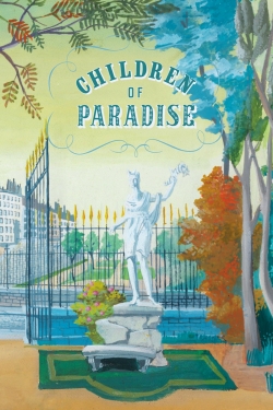 watch free Children of Paradise hd online