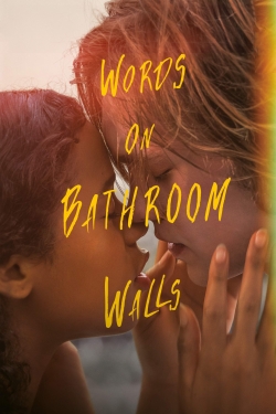 watch free Words on Bathroom Walls hd online