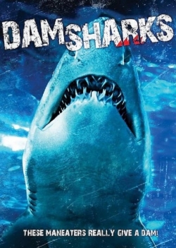 watch free Dam Sharks! hd online