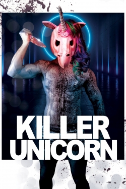 watch free Killer Unicorn hd online