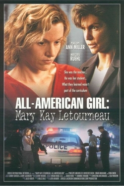 watch free All-American Girl: The Mary Kay Letourneau Story hd online