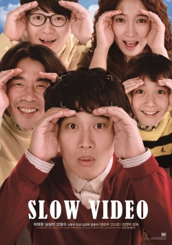 watch free Slow Video hd online