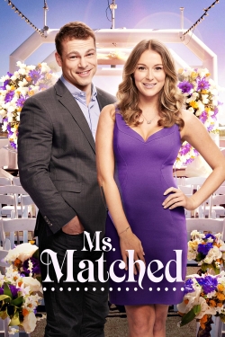 watch free Ms. Matched hd online