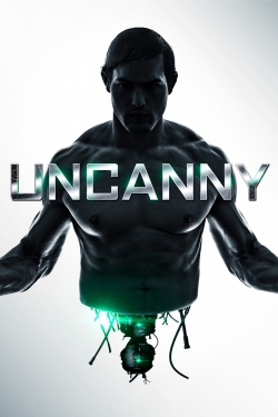watch free Uncanny hd online