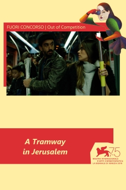 watch free A Tramway in Jerusalem hd online