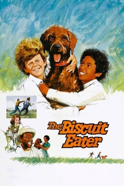 watch free The Biscuit Eater hd online
