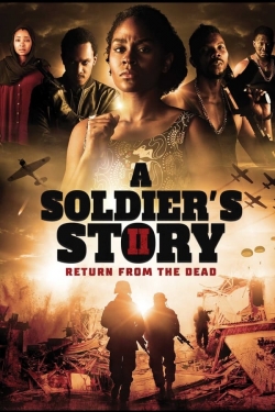 watch free A Soldier's Story 2: Return from the Dead hd online