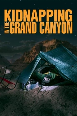 watch free Kidnapping in the Grand Canyon hd online