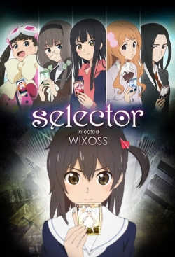 watch free Selector Infected WIXOSS hd online